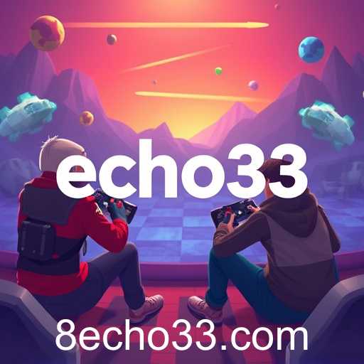 Echo33: Innovating Online Games in 2025